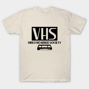 VHS (Video Hoarder Society) T-Shirt